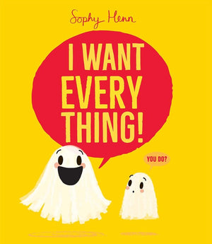 I Want Everything! (The Everything Books) cover image
