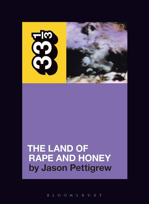 Ministry's The Land of Rape and Honey (33 1/3) cover image
