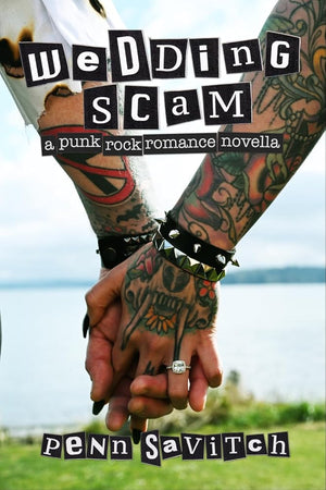 Wedding Scam: A Punk Rock Romance Novella cover image