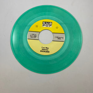 Dickless – I'm A Man b/w Saddle Tramp 7" USED Vinyl NM/VG+ Color Vinyl