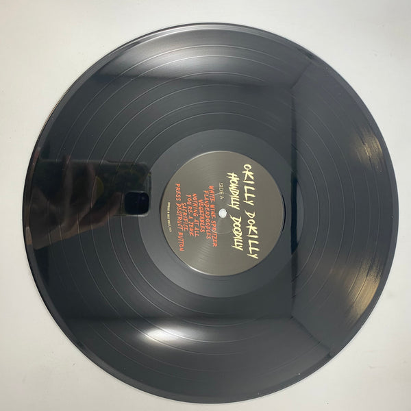 Okilly Dokilly – Howdilly Doodilly LP USED Vinyl VG+/VG+