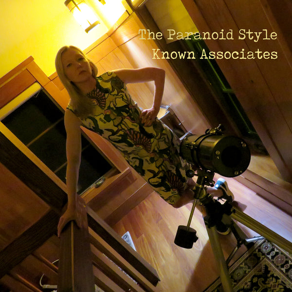 Paranoid Style - Known Associates LP NEW