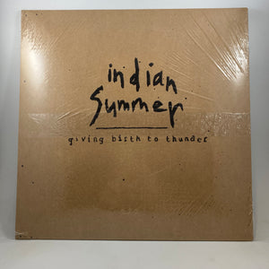 Indian Summer – Giving Birth To Thunder LP NOS Vinyl Mint Still Sealed