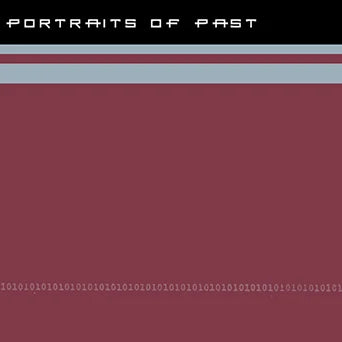 Portraits Of Past - 1010101 LP NEW