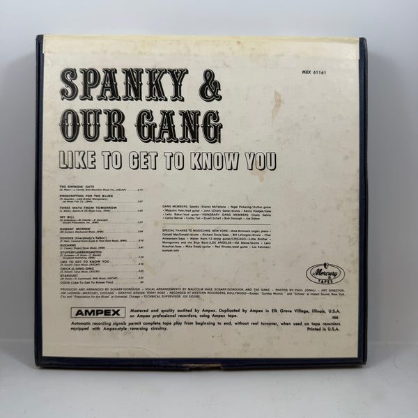 Spanky & Our Gang – Like To Get To Know You USED Reel-To-Reel