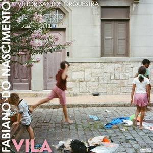 Fabiano Do Nascimento & Vittor Santos Orchestra - VILA LP NEW
