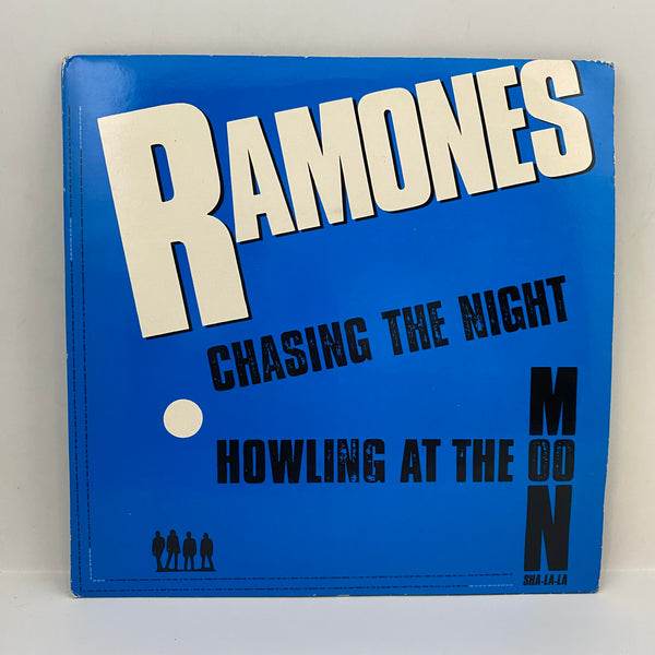 Ramones – Chasing The Night / Howling At The Moon (Sha-La-La) USED 7" Vinyl VG+/VG+