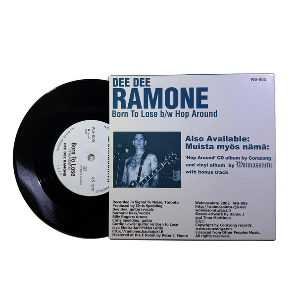 Dee Dee Ramone – Born To Lose b/w Hop Around 7" USED Vinyl NM/VG