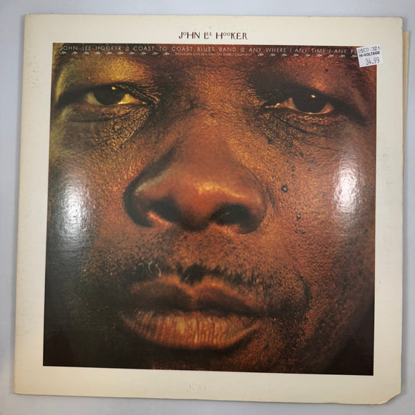 John Lee Hooker / Coast To Coast Blues Band – Any Where - Any Time - Any Place LP USED VG+/VG
