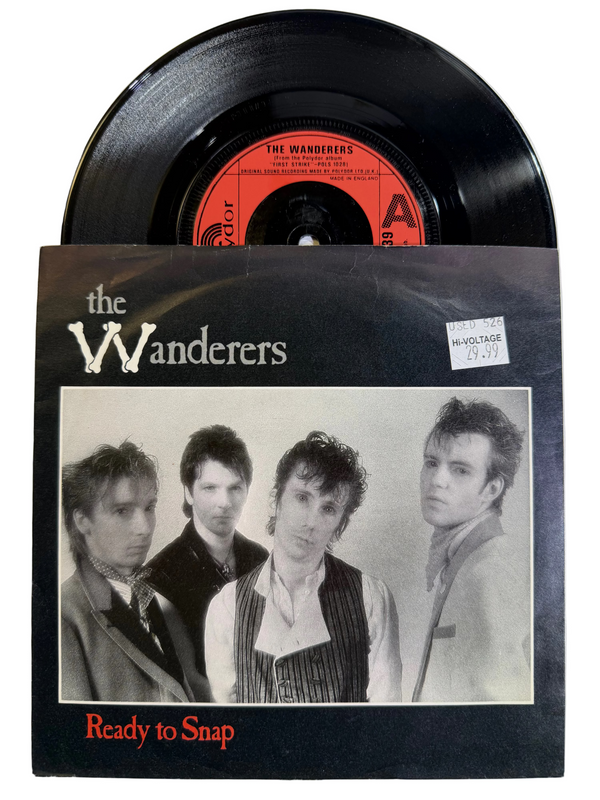 The Wanderers – Ready To Snap 7" USED Vinyl VG+/VG+