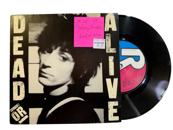 Johnny Thunders – Dead Or Alive 7" USED VG+/VG+