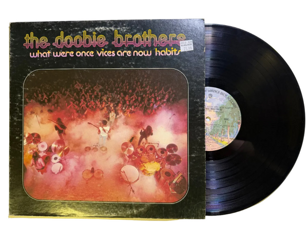 The Doobie Brothers – What Were Once Vices Are Now Habits LP USED VG+/VG