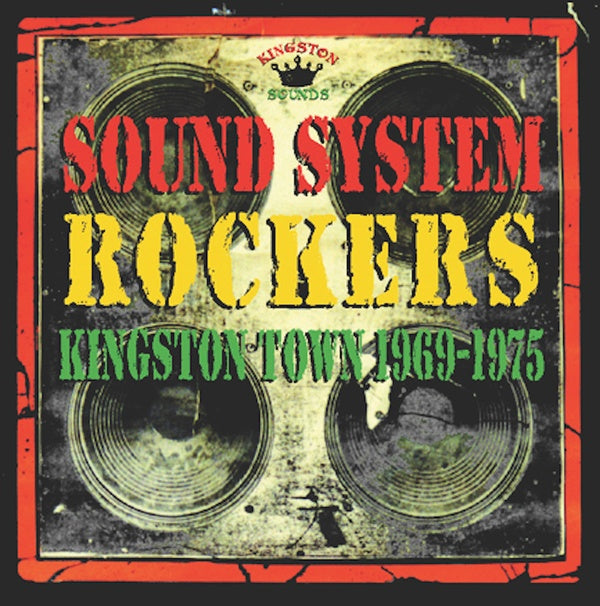 Sound System Rockers: Kingston Town 1969-1975 LP NEW