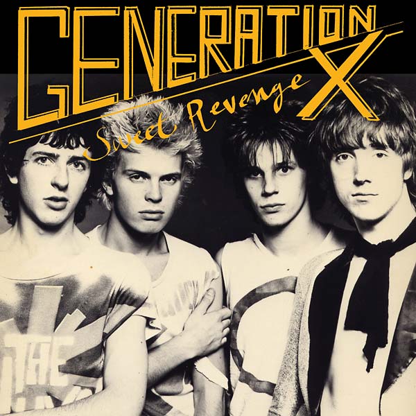 Generation X - Sweet Revenge LP NEW