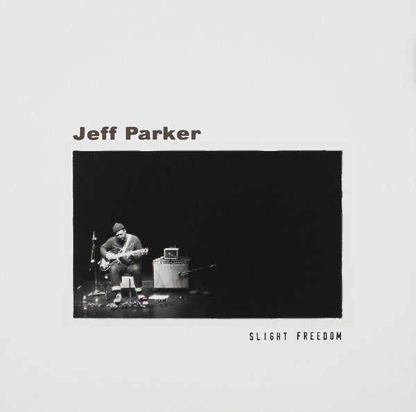 Jeff Parker - Slight Freedom LP NEW