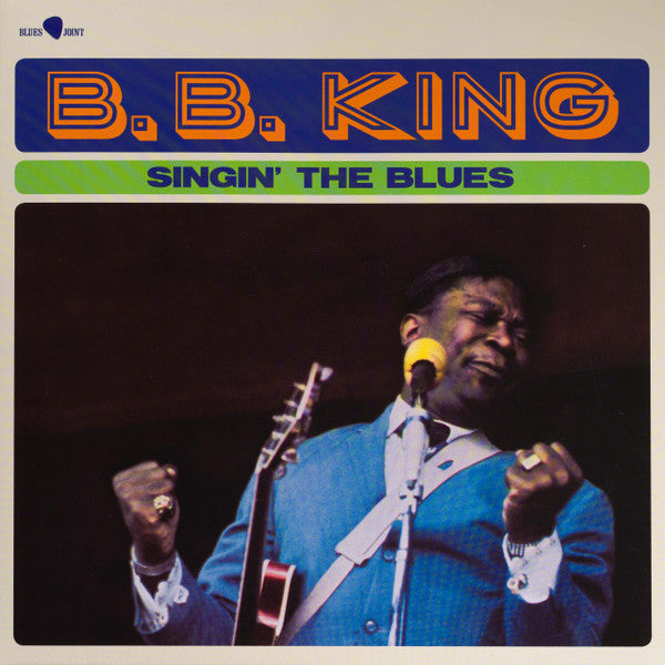 B.B. King - Singin' The Blues LP NEW Import w/ Bonus Tracks