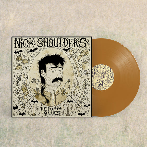 Nick Shoulders - Refugia Blues LP NEW INDIE EXCLUSIVE