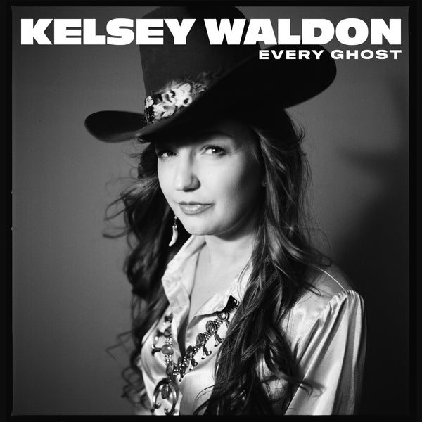 Kelsey Waldon - Every Ghost LP NEW