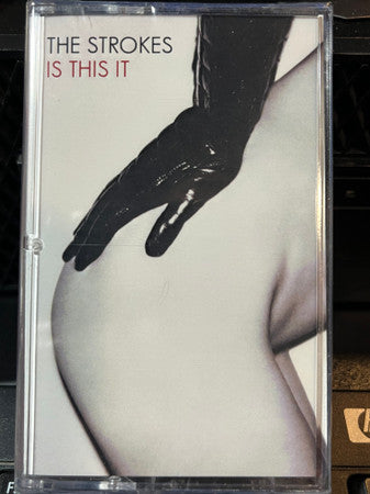 Strokes - Is This It CASSETTE NEW IMPORT