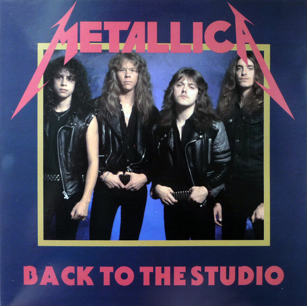 Metallica - Back To The Studio LP NEW IMPORT