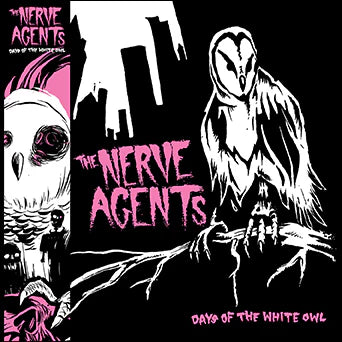 Nerve Agents - Days Of The White Owl LP NEW