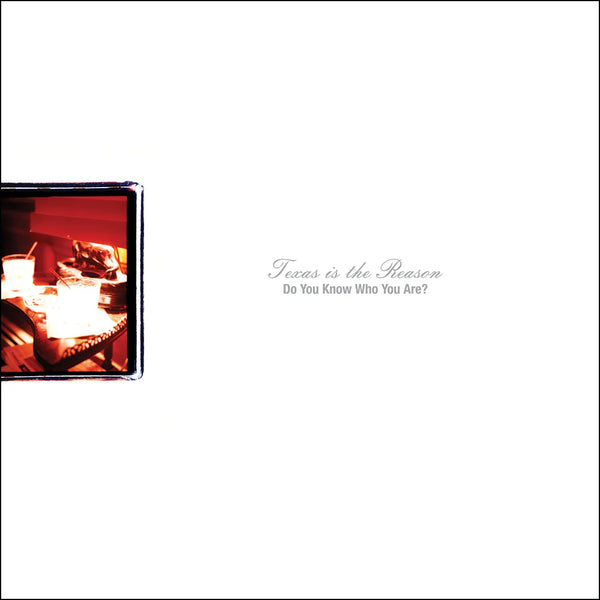Texas Is The Reason - Do You Know Who You Are? 2LP NEW