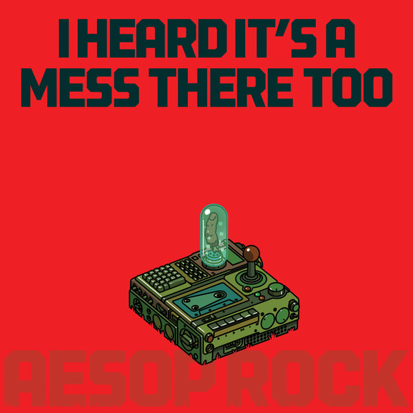 Aesop Rock - I Heard It's a Mess There Too LP NEW