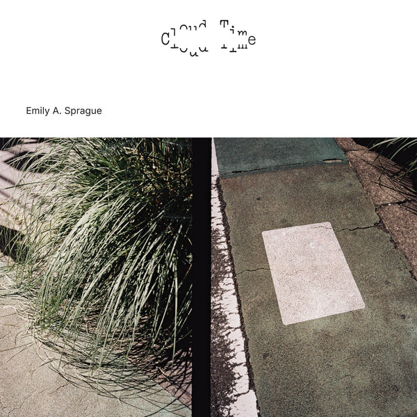 Emily A. Sprague - Cloud Time LP NEW