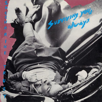 Saccharine Trust - Surviving You, Always LP NEW
