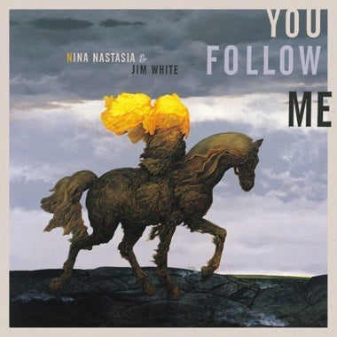 Nina Nastasia & Jim White - You Follow Me LP Transparent Yellow