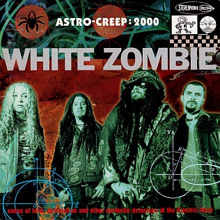White Zombie - Astro Creep: 2000 CD NEW