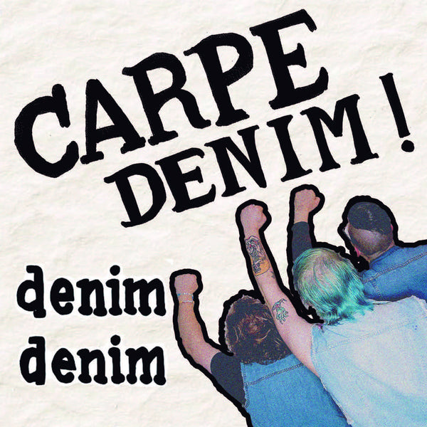 denim denim - Carpe Denim LP NEW