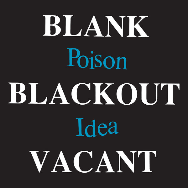 Poison Idea - Blank Blackout Vacant CD NEW