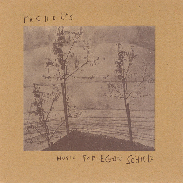 Rachel's - Music for Egon Schiele LP NEW