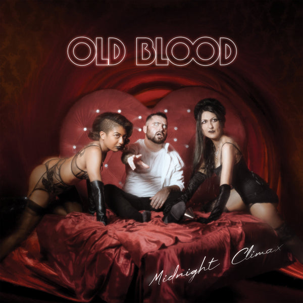 OLD BLOOD - Midnight Climax LP NEW