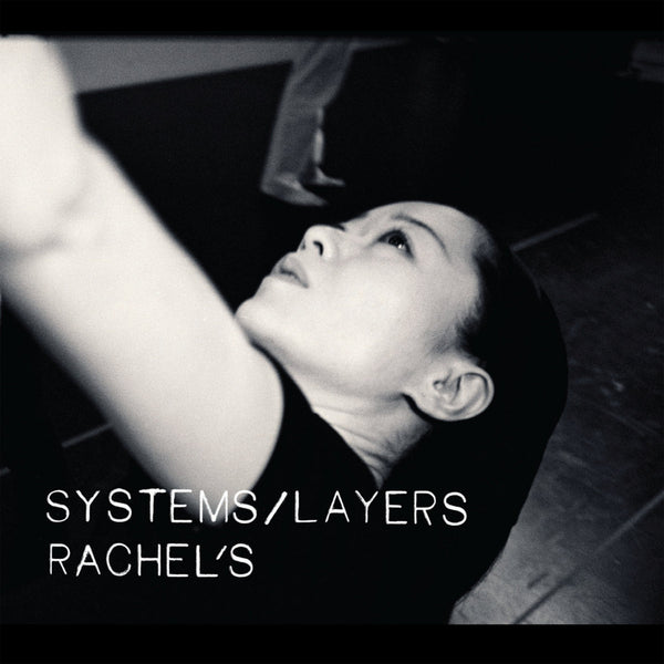 Rachel's - Systems / Layers 2LP NEW