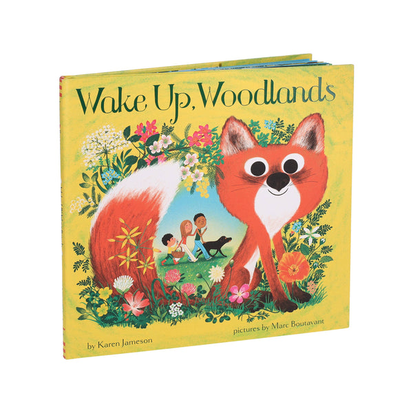 Wake Up, Woodlands by Karen Jameson, Marc Boutavant