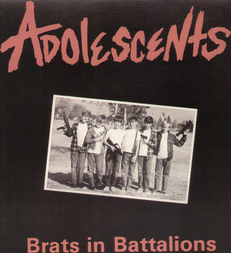 The Adolescents - Brats in Battalions LP NEW