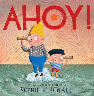 Ahoy! by Sophie Blackall 9780593429396