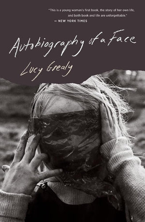 Autobiography Of A Face by Lucy Grealy, Suleika Francey Jaouad - Paperback 9780544837393