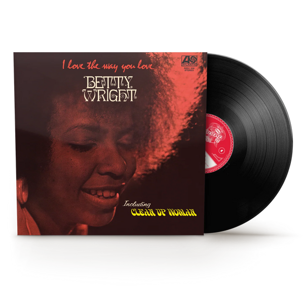 Betty Wright - I Love The Way You Love LP NEW