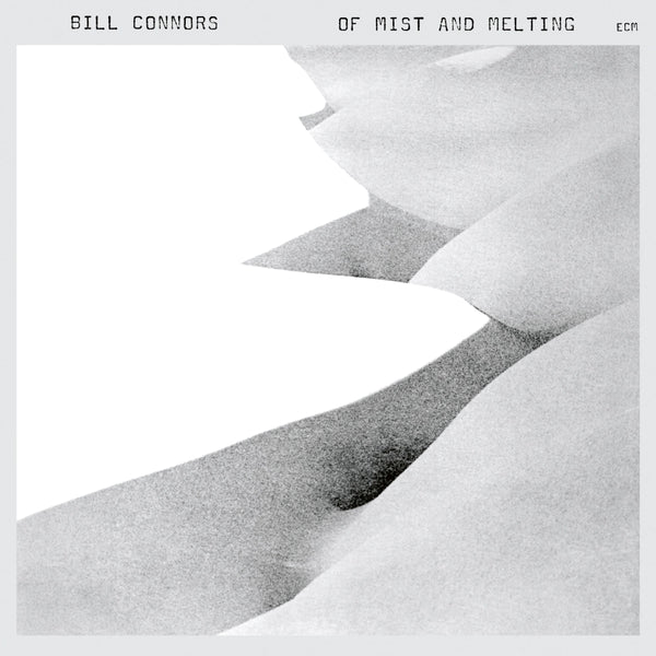 Bill Connors - Of Mist and Melting LP NEW