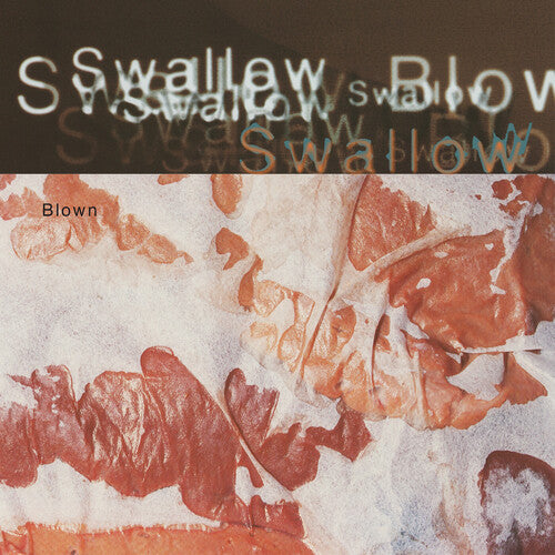 Swallow - Blown 3LP NEW Deluxe Color Vinyl