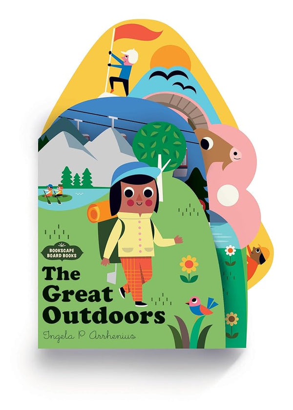 Bookscape Board Books: The Great Outdoors by Ingela P Arrhenius 9781797215600