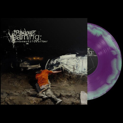 Boundaries - Yearning: The Unbeautiful After LP NEW Color Vinyl