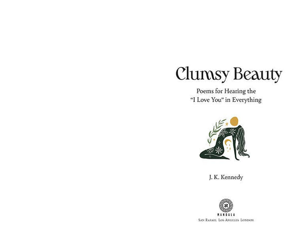 Clumsy Beauty