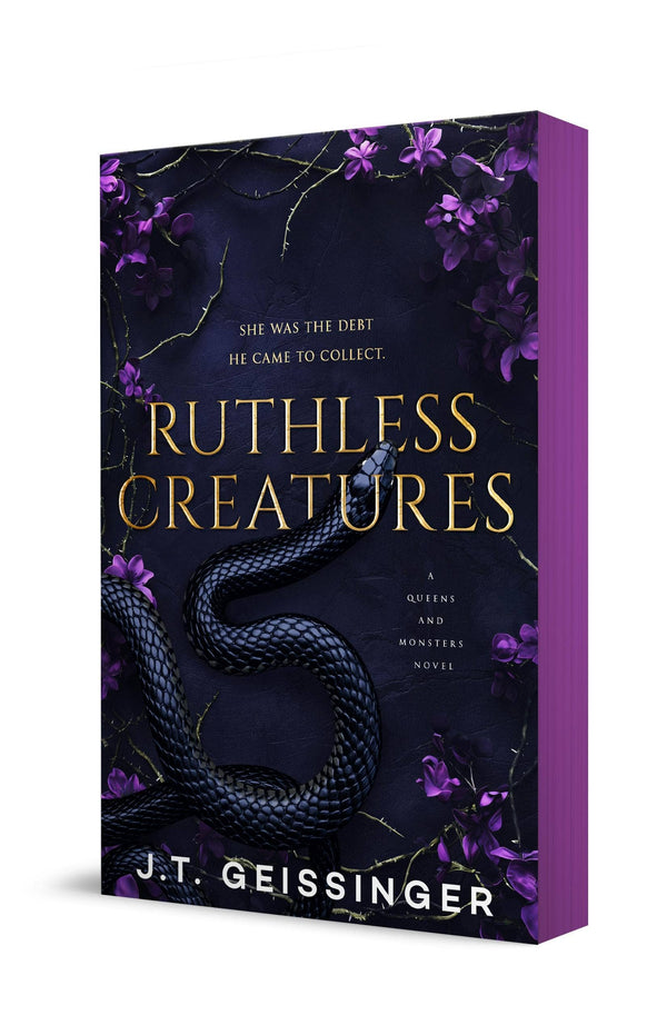 Ruthless Creatures: A Queens and Monsters Novel (Queens and Monsters, 1) by J.T. Geissinger