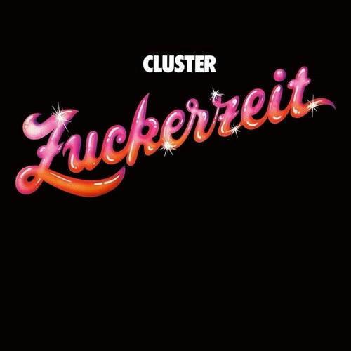 Cluster - Zuckerzeit LP NEW
