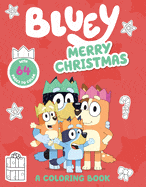 Coloring Book Bluey: Merry Christmas: A Coloring Book 9780593661437