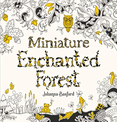 Coloring Book Miniature Enchanted Forest  - Paperback 9781786279125